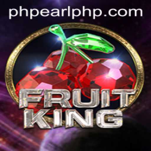 Exploring the Exciting World of FruitKing